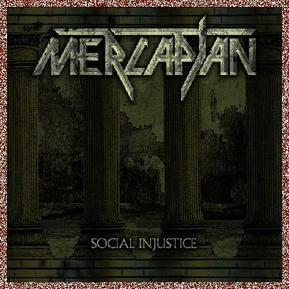 Mercaptan – Soical Injustice (2024)