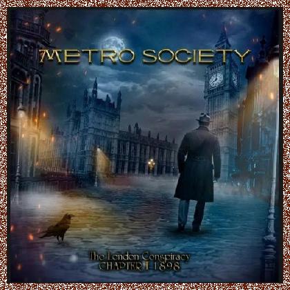 Metro Society – The London Conspiracy Chapter I 1898 (2024)