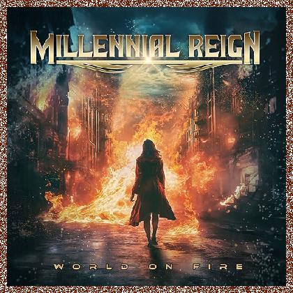 Millennial Reign – World On Fire 2024