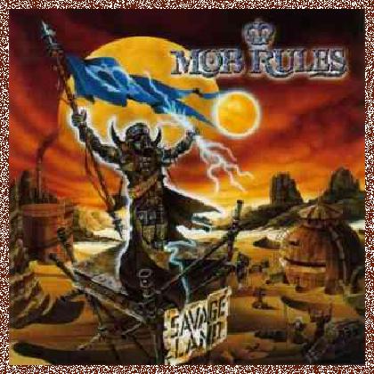 Mob Rules – Savage Land 1999 (Lossless+Mp3)