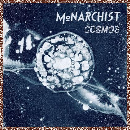 Monarchist – Cosmos (2022)
