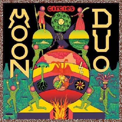 Moon Duo – Circles (2012)