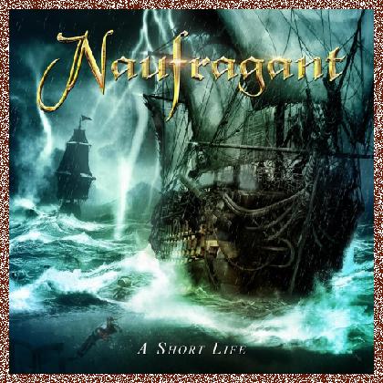 Naufragant – A Short Life (2022)