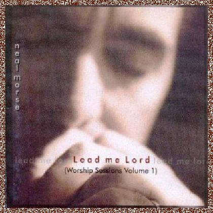 Neal Morse – Lead Me Lord (2005) Lossless