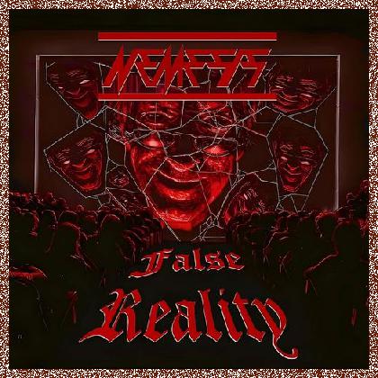 Nemesis – False Reality (2023)