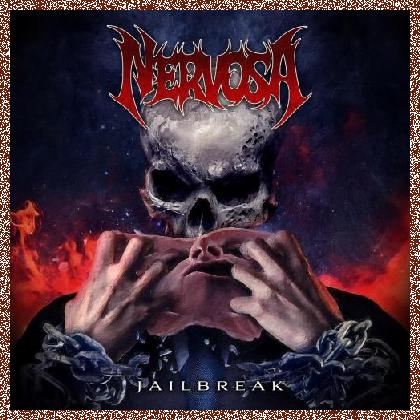 Nervosa – Jailbreak 2023