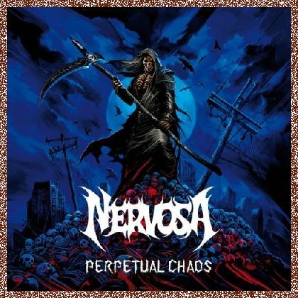 Nervosa – Perpetual Chaos (2021)