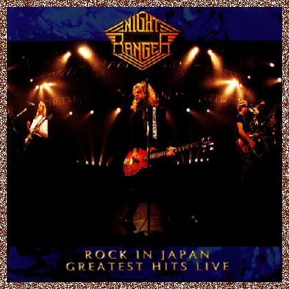 Night Ranger – Rock In Japan: Greatest Hits Live 2001