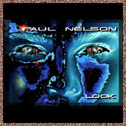 Paul Nelson – Look 2001