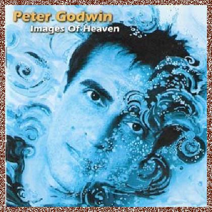 Peter Godwin – Images Of Heaven (1998)