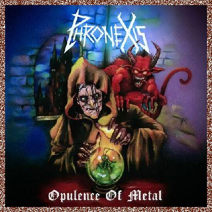 Phronexis – Opulence of Metal (2024)