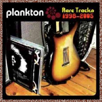 Plankton – Rare Tracks 1998-2005 (2006) Lossless+MP3