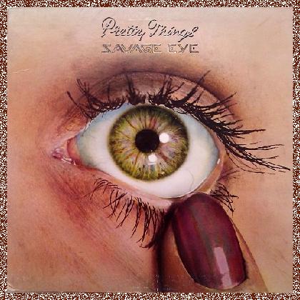 Pretty Things – Savage Eye (1975) [Vinyl Rip 24/192] Lossless+MP3