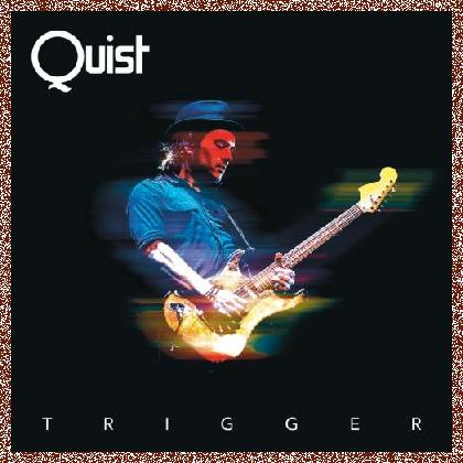 Quist – Trigger 2017