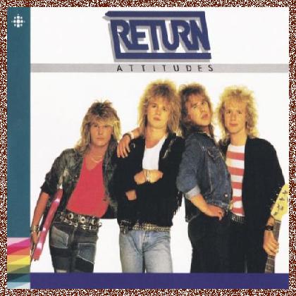 RETURN – Attitudes +1 bonus [Norske Albumklassikere 80-tallet remastered] (2024) , MP3+FLAC