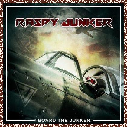 Raspy Junker – Board The Junker (EP) 2016