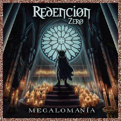 Redención Zero – Megalomanía (2024)