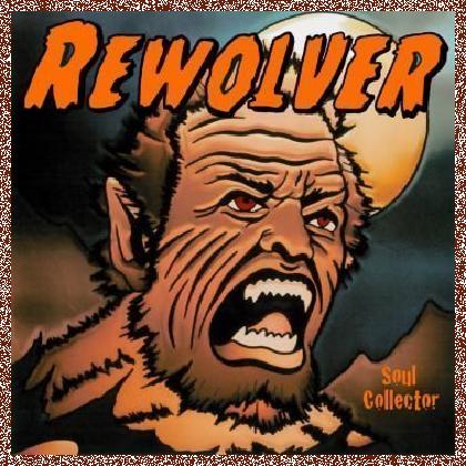 Rewolver – Soul Collector 2018 EP