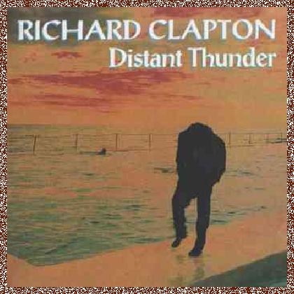 Richard Clapton – Distant Thunder (1993) Remaster