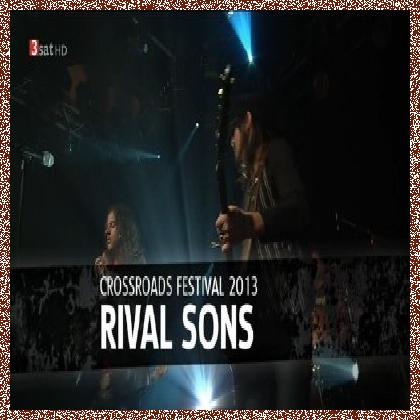 Rival Sons – Crossroads Festival (2013) HDTV 720p