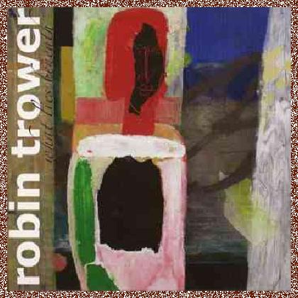 Robin Trower – What Lies Beneath (2009)