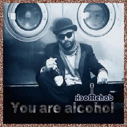 Rock Rehab – You Are Alcohol (2015)