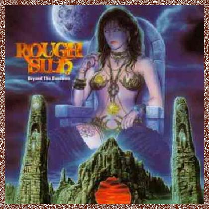 Rough Silk – Beyond The Sundown (1998)