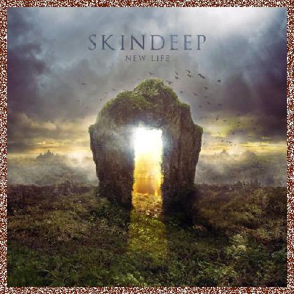 SKINDEEP – New Life 2018