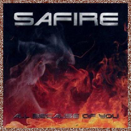 Safire – All Because Of You (2013)