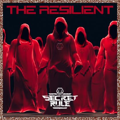 Secret Rule – The Resilient (2022)