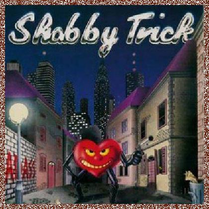 Shabby Trick – Bad Ass (1989)