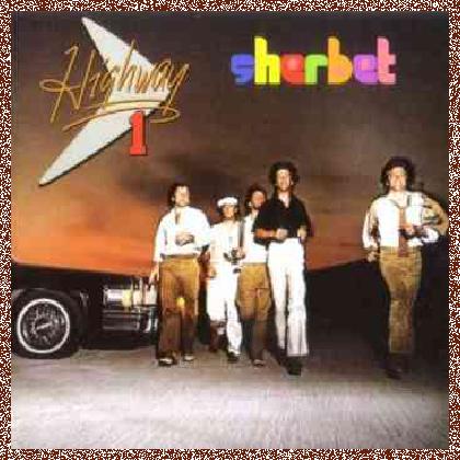 Sherbet – Highway 1 1978 (Renaissance Rec. 2008) Lossless