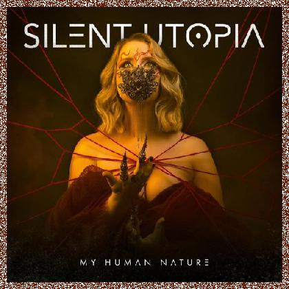 Silent Utopia – My Human Nature (2023)