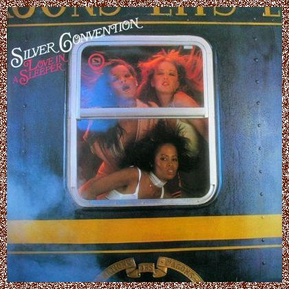 Silver Convention – Love In A Sleeper (1978)