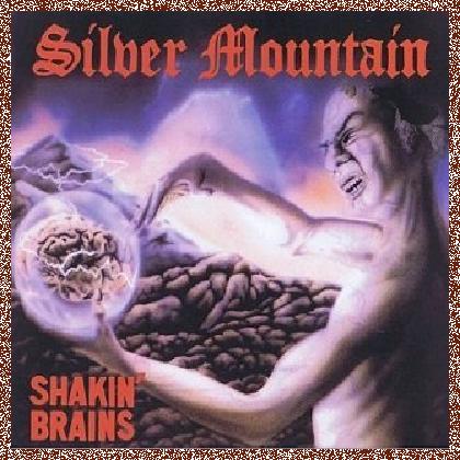 Silver Mountain – Shakin’ Brains (1983)