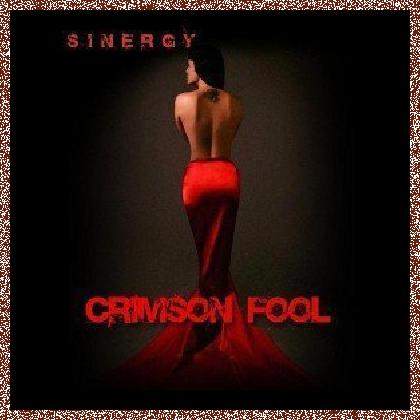 Sinergy – CRIMSON FOOL 2012