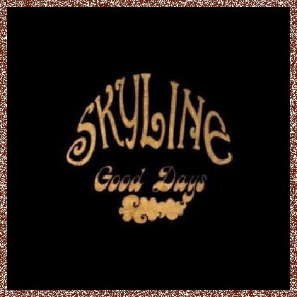 Skyline – Good Days 2016