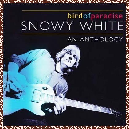 Snowy White – Bird Of Paradise (An Anthology) (2003)