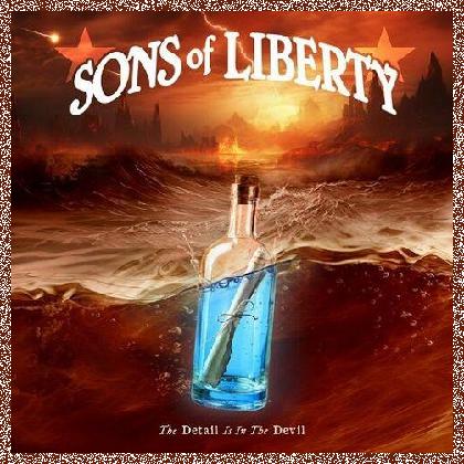 Sons of Liberty – The Detail Is In The Devil (2024)