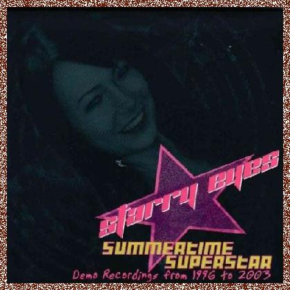 Starry Eyes – Summertime Superstar 2014