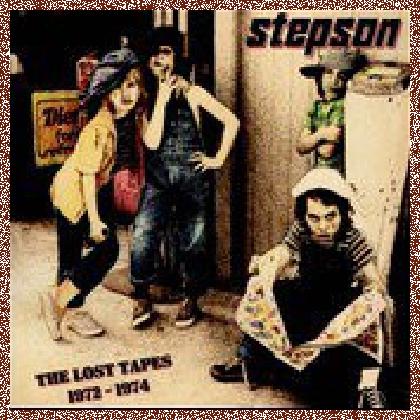 Stepson – The Lost Tapes 1972-1974 – 2013