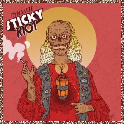 Sticky Riot – Dynamite 2016 EP