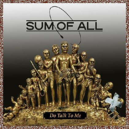 Sum Of All – Do Talk To Me 2024 EP