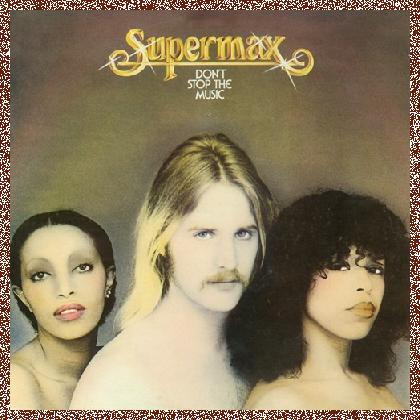 Supermax – Don’t Stop The Music (1977) [Vinyl Rip 1/5.64] DSD+MP3