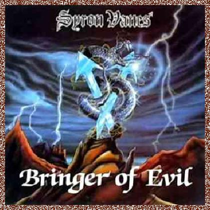 Syron Vanes – Bringer Of Evil (1984)