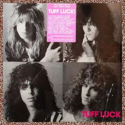 TUFF LUCK – Tuff Luck ’87 [digitally remastered reissue +7]