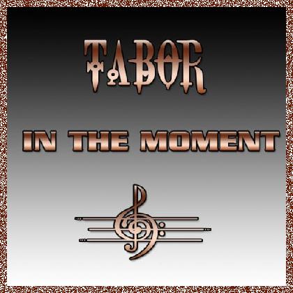 Tabor – In the Moment 2024