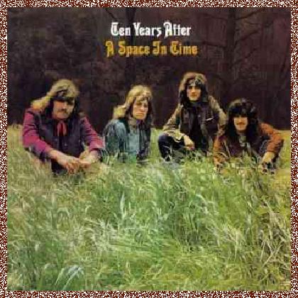 Ten Years After – A Space In Time 1971