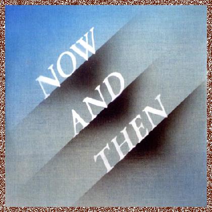 The Beatles – Now And Then – 2023, FLAC , CD w/ Scans