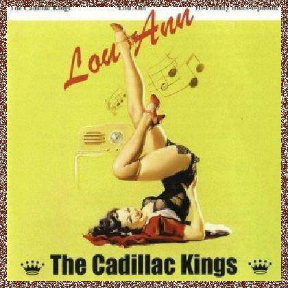 The Cadillac Kings – Lou Ann 2001